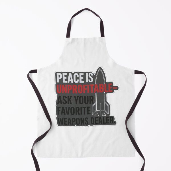 Item preview, Peace Is Bad for Business designed and sold by TeezyDezignes.