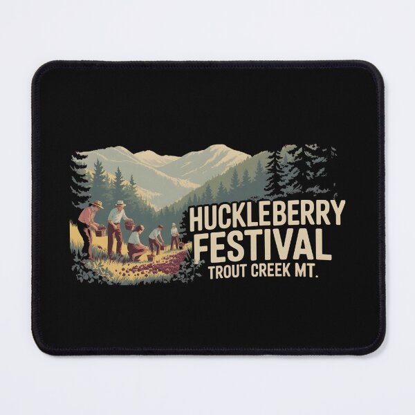 Item preview, Montana Huckleberry Festival Trout Creek MT designed and sold by 404wearpl.