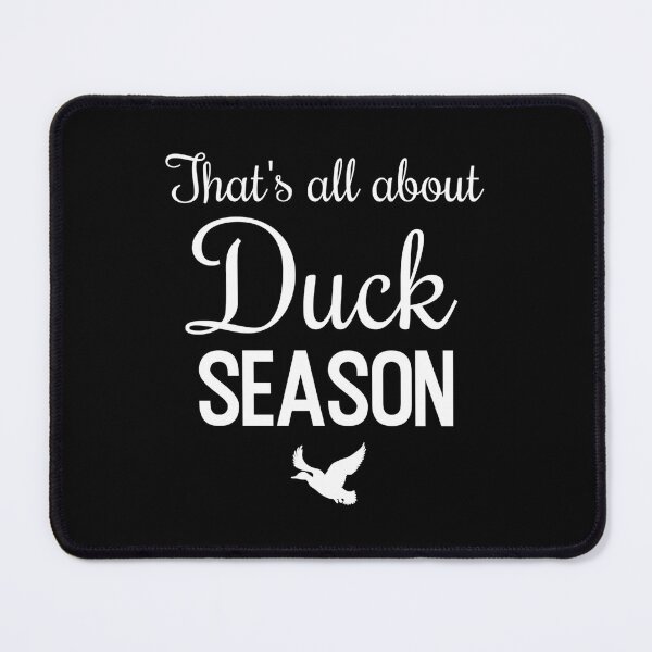 Item preview, T'S All About Duck Season Duck Hunting designed and sold by aqnkkalw83.