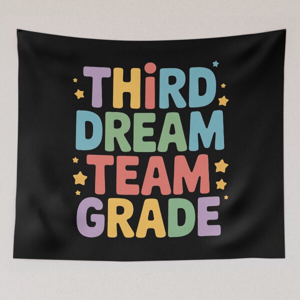Item preview, Third Grade Dream Team First Day of 3rd Grade Teachers designed and sold by BakeryDozen.
