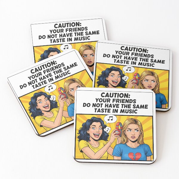Item preview, CAUTION YOUR FRIENDS DO NOT HAVE THE SAME TASTE IN MUSIC designed and sold by Gnfree.