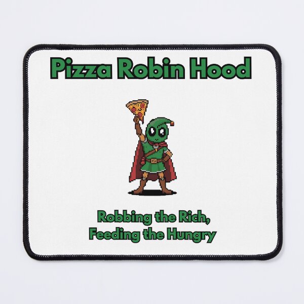 Item preview, Pizza Robin Hood– Robbing the Rich, Feeding the Hungry designed and sold by InfinitiTees.