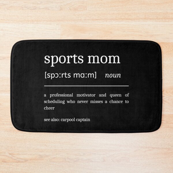 Item preview, Funny Sports Mom Definition Motivational Sport Mama Dictionary designed and sold by StrideSuccess.