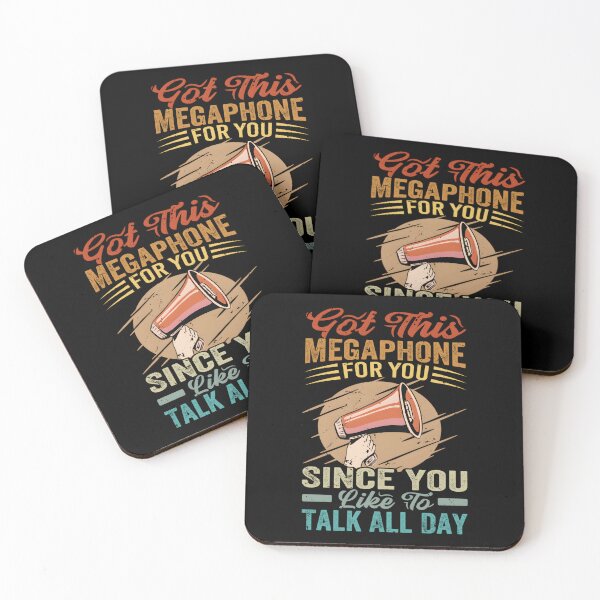 Item preview, Got This Megaphone For You Since You Like To Talk All Day designed and sold by aqnkkalw83.