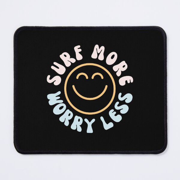 Item preview, Surf More Worry Less Motivational Surfing Funny Surfer designed and sold by StrideSuccess.