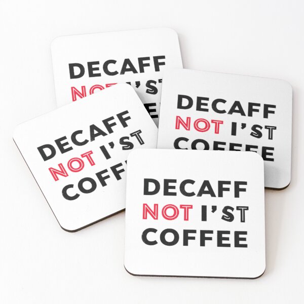 Item preview, Decaf Is Not Coffee Funny Quote designed and sold by AlexLineArt.