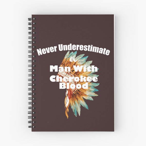 Item preview, Never underestimate a man with Cherokee blood designed and sold by inkwear.