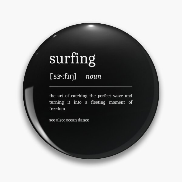 Item preview, Motivational Surfing Definition Funny Surf Dictionary Surfer designed and sold by StrideSuccess.