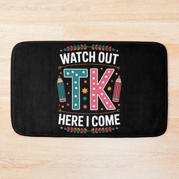 Item preview, TK Here I Come TK Student Transitional Kindergarten Teacher designed and sold by BakeryDozen.