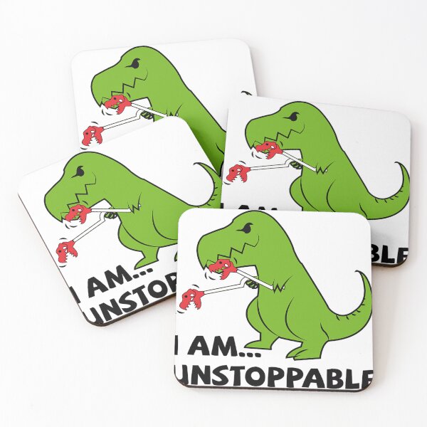Item preview, I Am Unstoppable T-Rex designed and sold by ShedenaBentl.