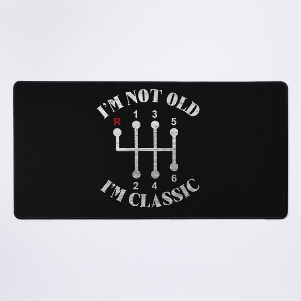 Item preview, Funny Car Manual Gearbox Graphic - I'm Not Old I'm Classic designed and sold by BornBorn.