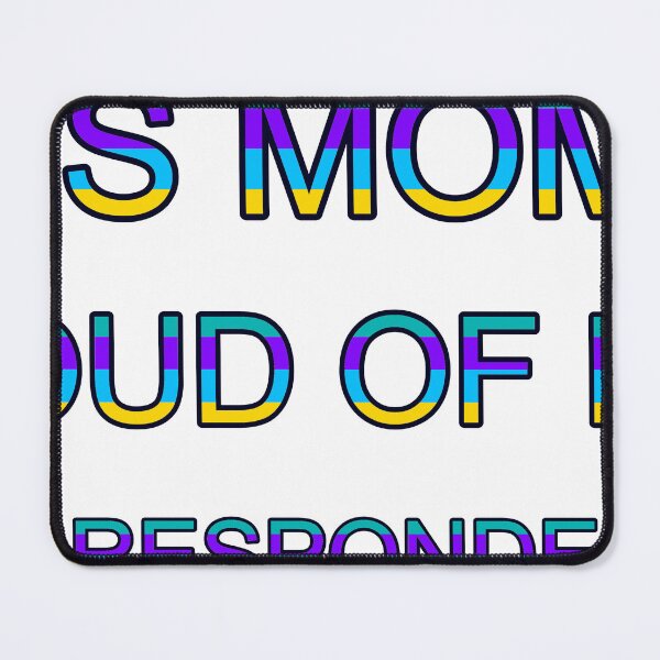 Item preview, This Mom Is Proud Of Her First Responder Son Uplifting designed and sold by TheIconSmith.