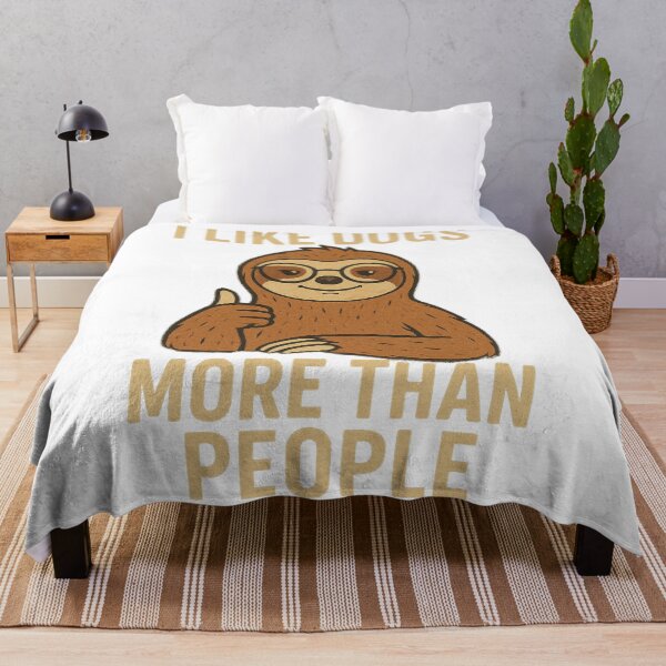 Item preview, I Like Dogs More Than People Sloth designed and sold by Design Express.