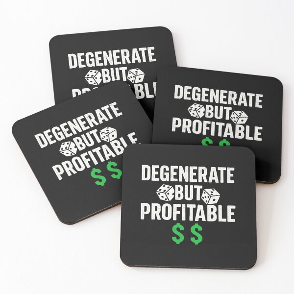 Item preview, Degenerate But Profitable designed and sold by JapplesBrewer.