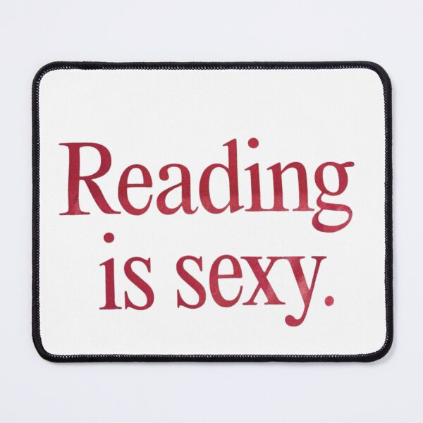 Item preview, Reading is sexy designed and sold by supernova-vibes.