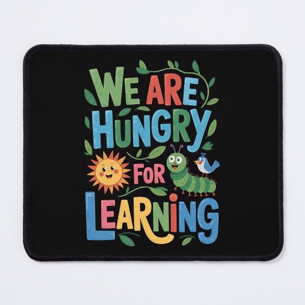 Item preview, We Are Hungry For Learning Teacher Life Back To School designed and sold by BakeryDozen.