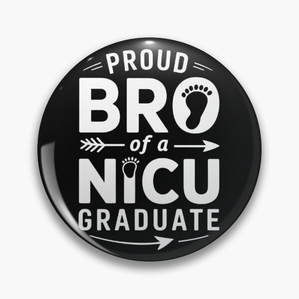 Item preview, Proud Brother of A NICU Graduate Micro Preemie Birth Sibling designed and sold by Vastingan.
