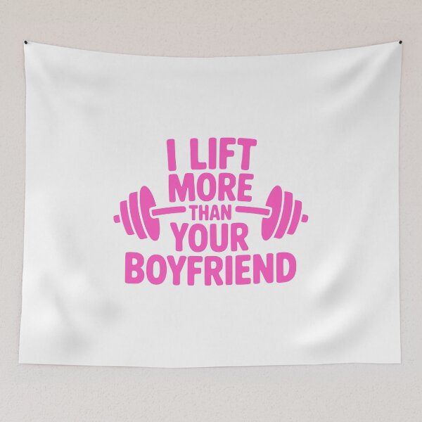 Item preview, I Lift More Than Your Boyfriend! Pink Girly designed and sold by PMCreative.