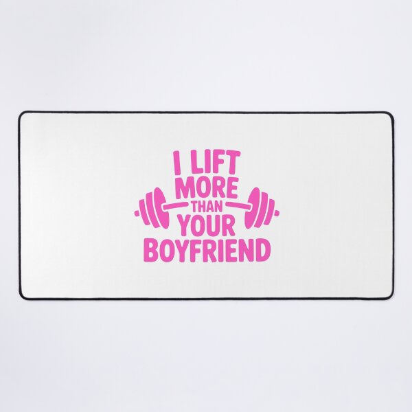 Item preview, I Lift More Than Your Boyfriend! Pink Girly designed and sold by PMCreative.