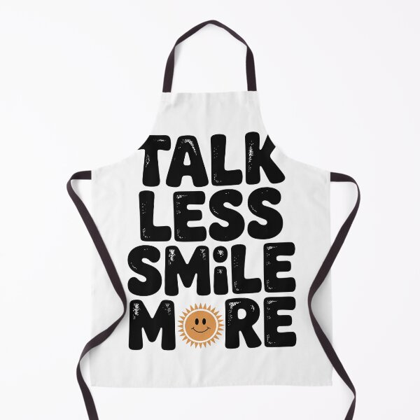 Item preview, Talk Less Smile More designed and sold by Frank Ring.