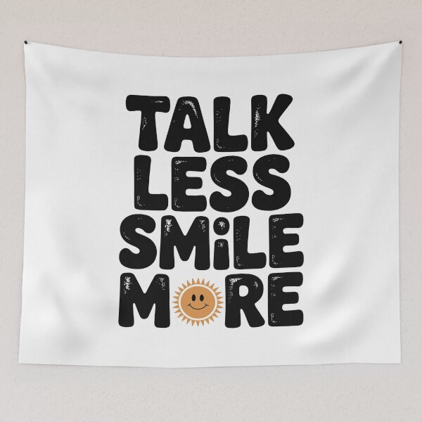 Item preview, Talk Less Smile More designed and sold by Frank Ring.