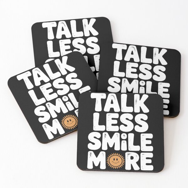 Item preview, Talk Less Smile More designed and sold by Frank Ring.
