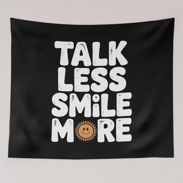 Item preview, Talk Less Smile More designed and sold by Frank Ring.