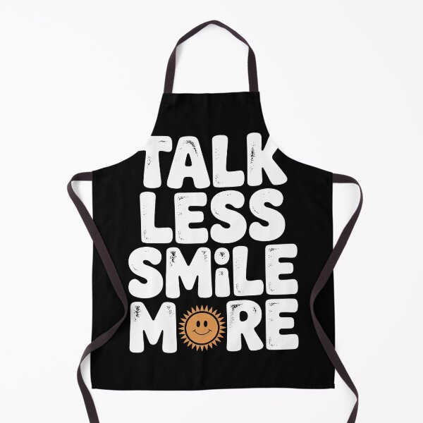 Item preview, Talk Less Smile More designed and sold by Frank Ring.