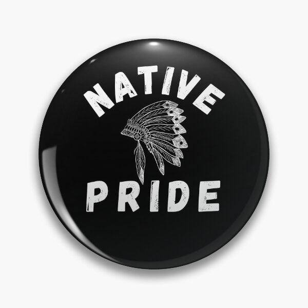 Item preview, Native Pride Native American Indigenous Pride designed and sold by snowry.
