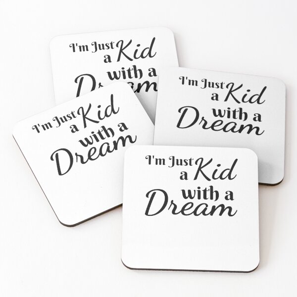 Item preview, I'm just a kid with a dream cute inspirational motivational designed and sold by snowry.