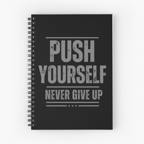 Item preview, Push Yourself Never Give Up designed and sold by Studio Sonder.
