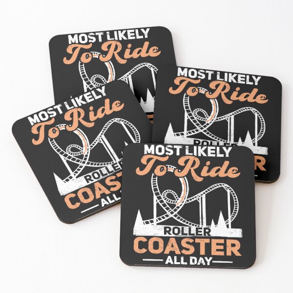 Item preview, Most Likely To Ride Roller Coaster All Day Rollercoaster designed and sold by maximianosa.