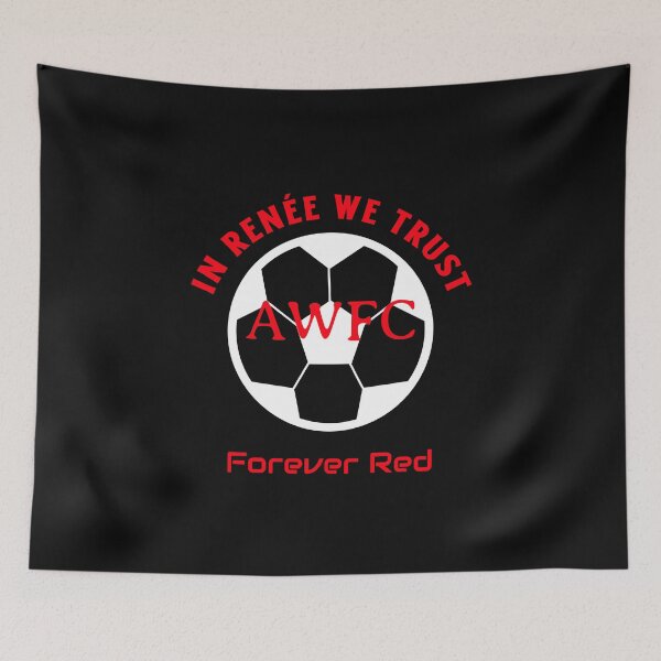 Item preview, In Renée We Trust AWFC Women’s Football Soccer Design  designed and sold by WhackingTax.