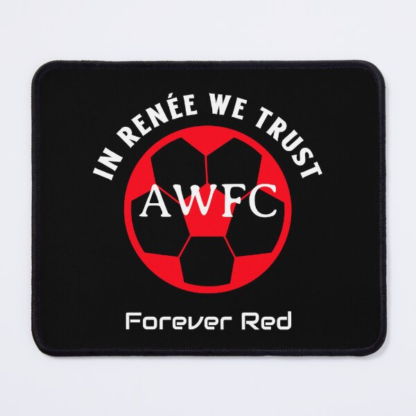 Item preview, In Renée We Trust AWFC Women’s Football Soccer Design  designed and sold by WhackingTax.
