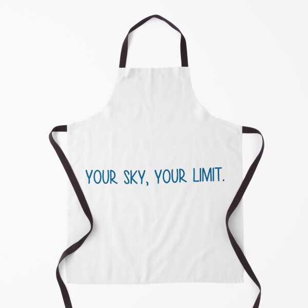 Item preview, your sky your limit designed and sold by designing01Ar3.