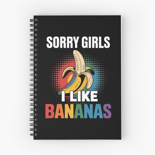Item preview, Sorry Girl I Like Bananas LGBT Gay Pride  designed and sold by Charidana.