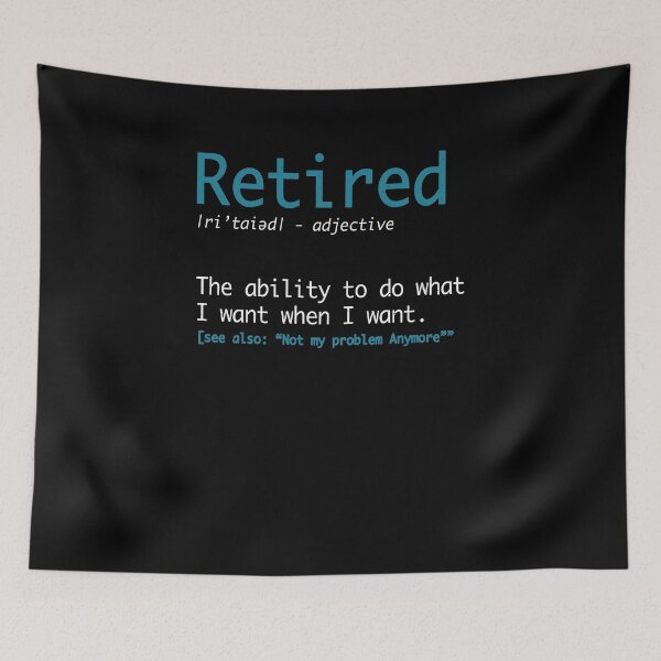 Item preview, Retired Definition Funny Retirement Gag | Funny Retirement Gift Ideas Retired 2025 designed and sold by FernaRoje.