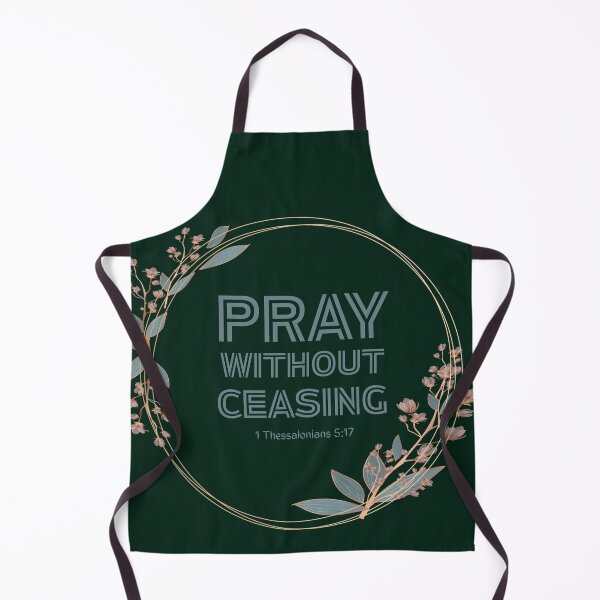 Item preview, Pray Without Ceasing – 1 Thessalonians 5:17 Bible Verse designed and sold by Ausra789.
