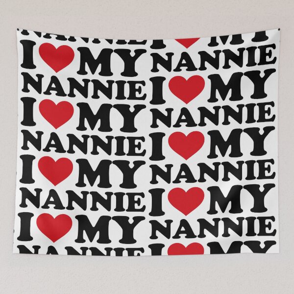 Item preview, I Love My Nannie Cherished Apparel designed and sold by EmeraldeaArt.