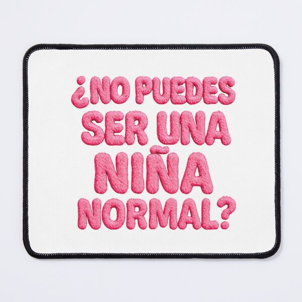 Item preview, No puedes ser una niña normal? – Pink Furry Bubble Letters designed and sold by ChingonaThreads.