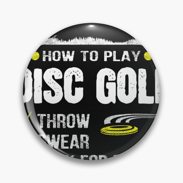Item preview, How To Play Disc Golf Frisbee Disc Golfer Humor Disc Golfing  designed and sold by DoloresGeorgia.