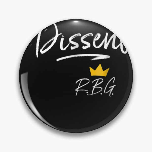 Item preview, I Dissent RBG Ruth Bader Ginsburg Gift  designed and sold by DoloresGeorgia.