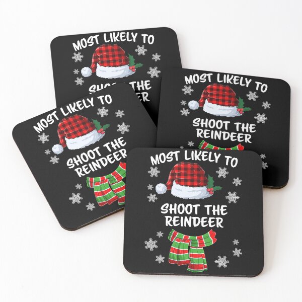 Item preview, Most Likely To Shoot The Reindeer Funny Christmas designed and sold by louissha.