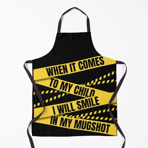 Item preview, When It Comes to My Child I Will Smile in My Mugshot designed and sold by ViViTulip.