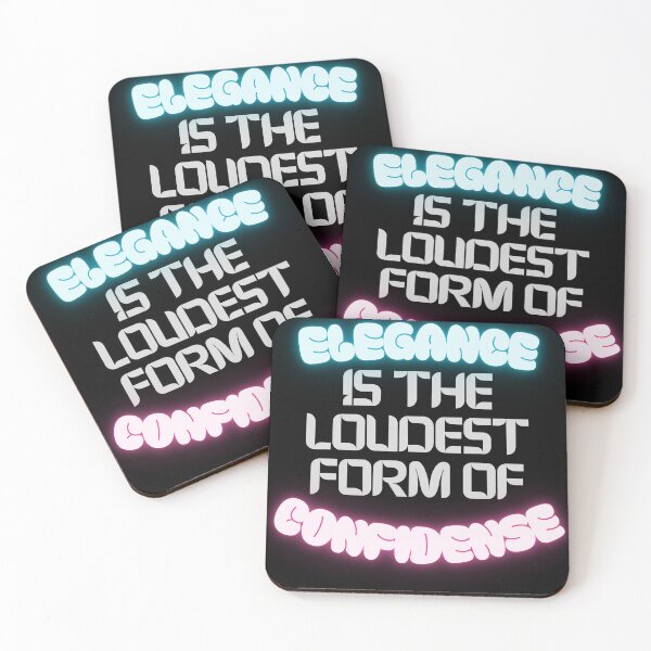 Item preview, Elegance is the loudest form of confidence designed and sold by Colorfulsigns.