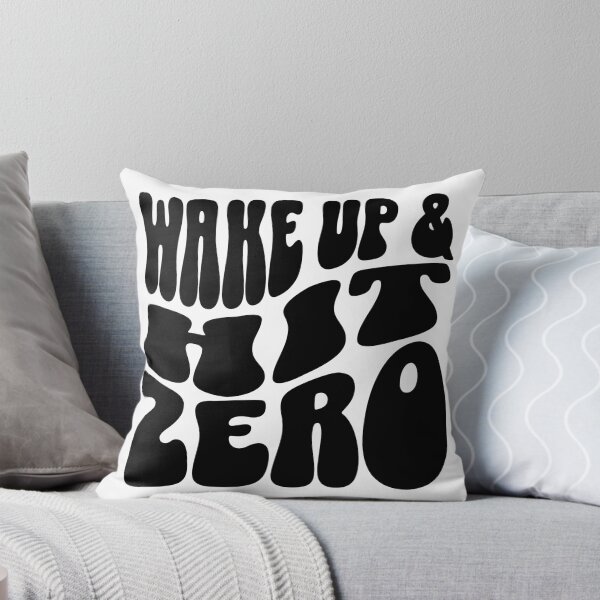 Item preview, Wake Up And Hit Zero designed and sold by FloraliteCo.