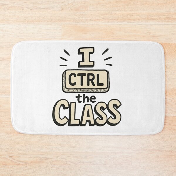 Item preview, I Control the Class – Funny Computer Teacher Gift designed and sold by Prints-by-Olaf.