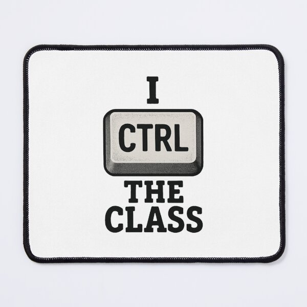 Item preview, I Control the Class – Funny Computer Teacher Gift designed and sold by Prints-by-Olaf.
