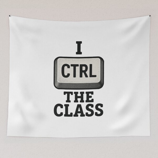 Item preview, I Control the Class – Funny Computer Teacher Gift designed and sold by Prints-by-Olaf.