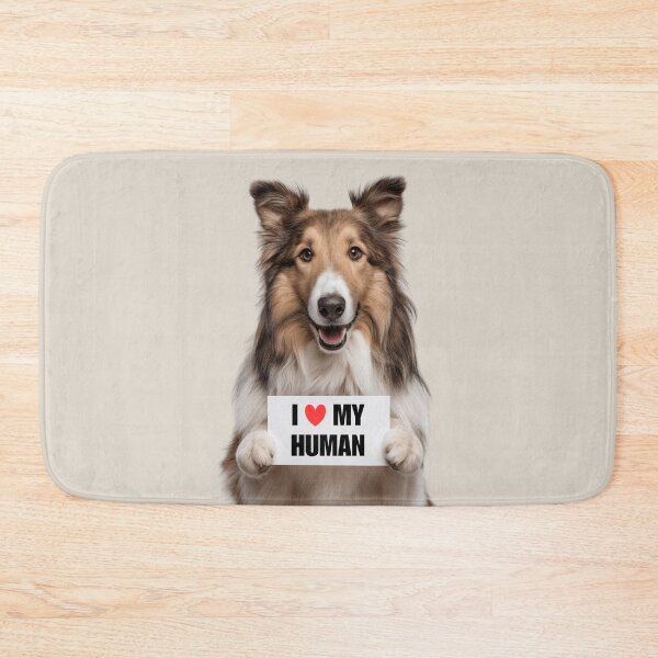 Item preview, Cute Collie dog with Signboard I love my Human  designed and sold by LazyOwlStore.